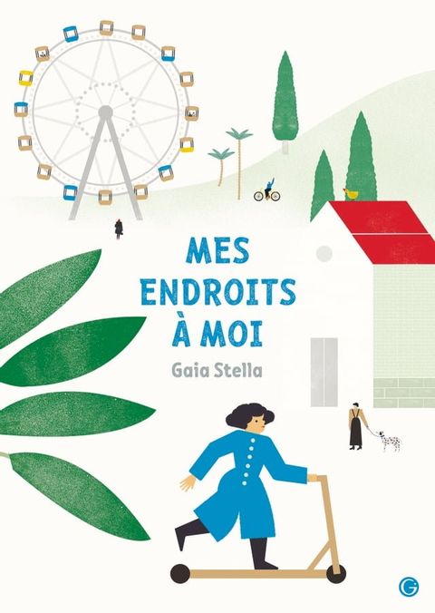 Mes endroits &agrave; moi(Kobo/電子書)