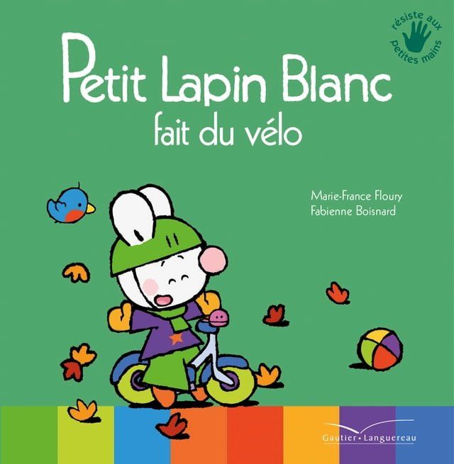  Petit Lapin Blanc fait du v&eacute;lo(Kobo/電子書)