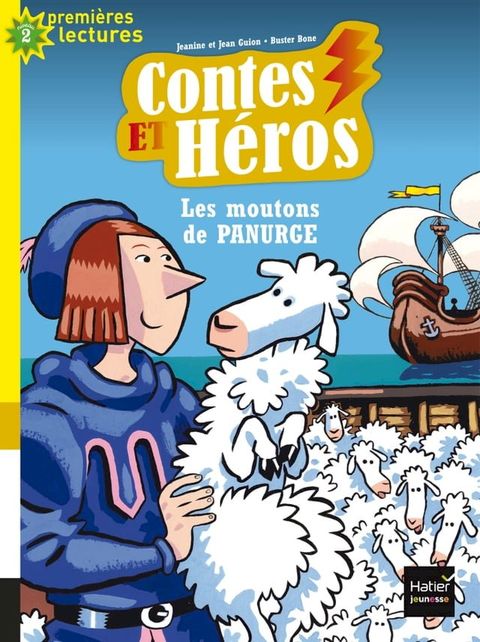 Contes et h&eacute;ros - Les moutons de Panurge CP/CE1 6/7 ans(Kobo/電子書)