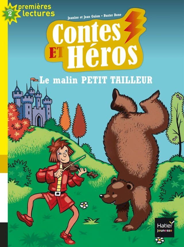  Contes et héros - Le malin petit tailleur CP/CE1 6/7 ans(Kobo/電子書)