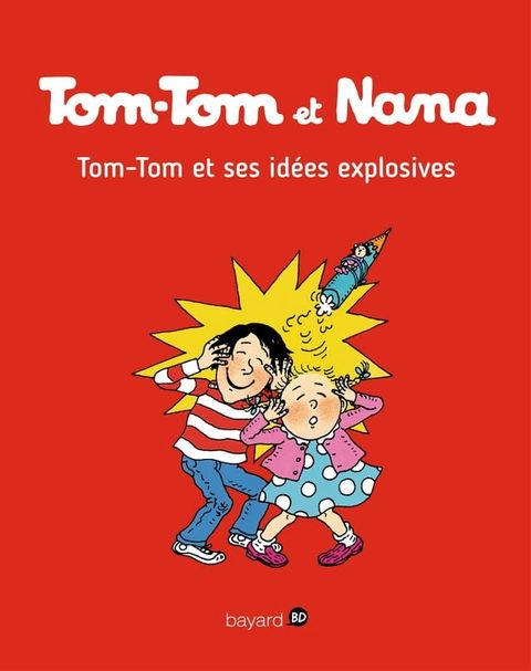 Tom-Tom et Nana, Tome 02(Kobo/電子書)