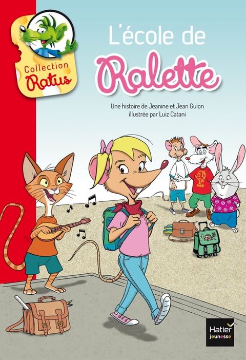 L'&eacute;cole de Ralette suivi de la tarte de Raldo(Kobo/電子書)