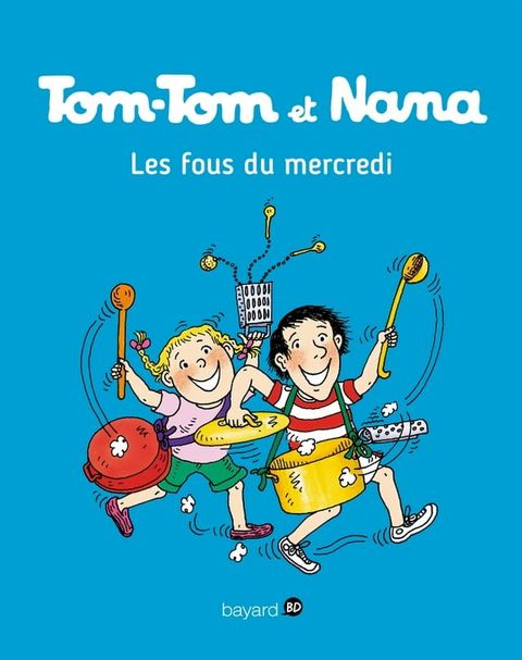 Tom-Tom et Nana, Tome 09(Kobo/電子書)