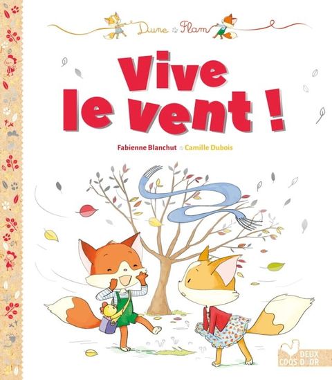 Dune et Flam - Vive le vent !(Kobo/電子書)