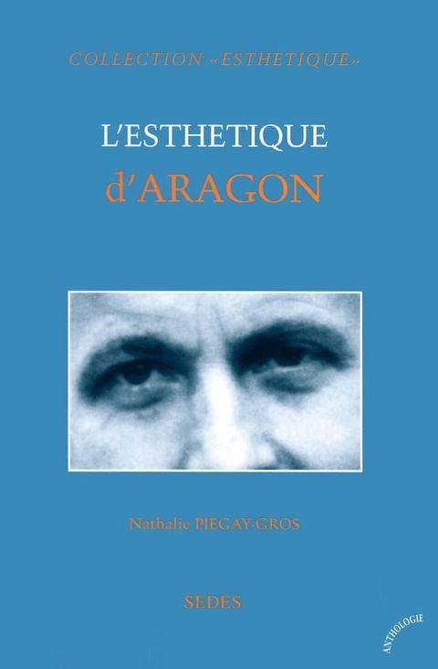 L'Esth&eacute;tique d'Aragon(Kobo/電子書)