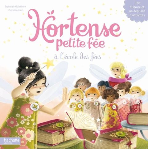 Hortense petite f&eacute;e &agrave; &eacute;cole des f&eacute;es(Kobo/電子書)