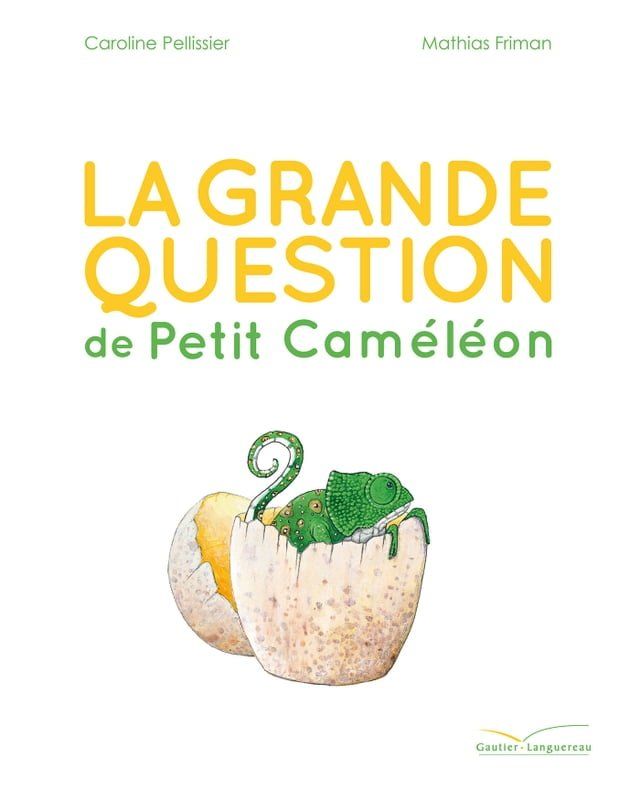  La grande question de Petit Cam&eacute;l&eacute;on(Kobo/電子書)