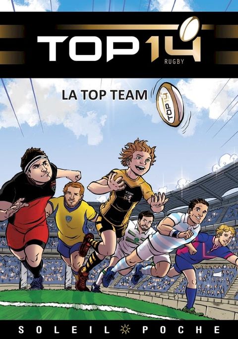 TOP 14 Roman jeunesse - La Top Team(Kobo/電子書)