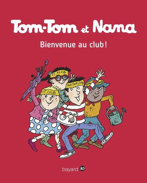 Tom-Tom et Nana, Tome 19(Kobo/電子書)