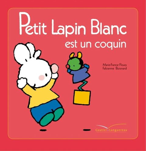 Petit Lapin Blanc est un coquin(Kobo/電子書)