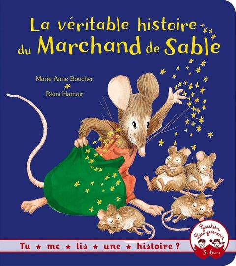 La v&eacute;ritable histoire du marchand de sable(Kobo/電子書)