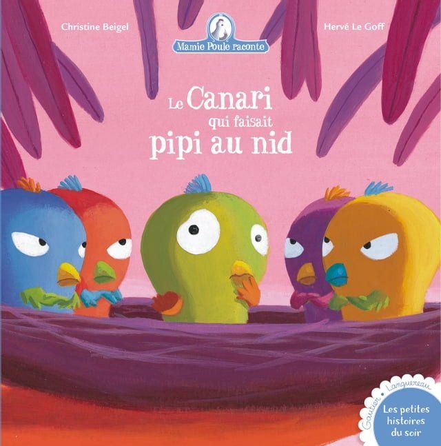  Le Canari qui faisait pipi au nid(Kobo/電子書)