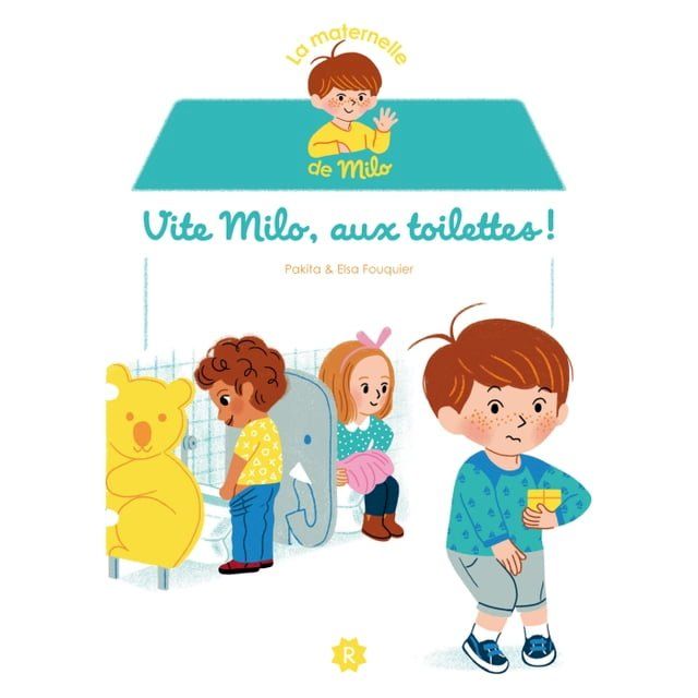  Vite Milo, aux toilettes !(Kobo/電子書)