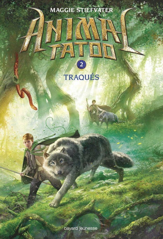  Animal Tatoo saison 1, Tome 02(Kobo/電子書)