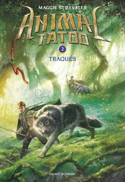 Animal Tatoo saison 1, Tome 02(Kobo/電子書)