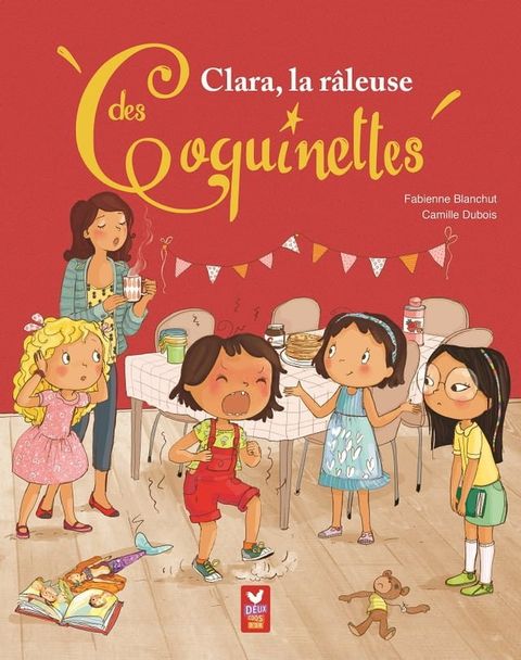 Clara, la r&acirc;leuse des Coquinettes(Kobo/電子書)