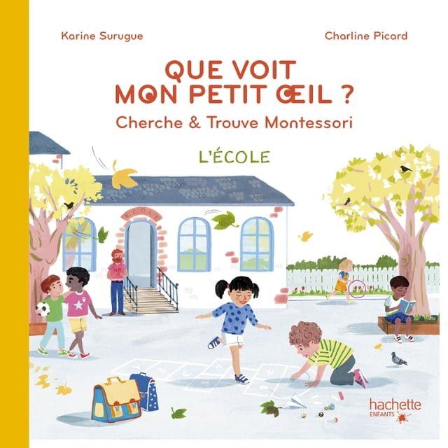  Bien Grandir Montessori - Mon petit oeil voit - L'école(Kobo/電子書)