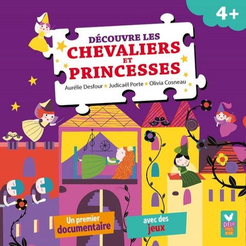 D&eacute;couvre les chevaliers et princesses(Kobo/電子書)