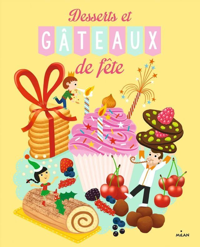  Desserts et g&acirc;teaux de f&ecirc;te(Kobo/電子書)