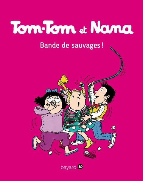 Tom-Tom et Nana, Tome 06(Kobo/電子書)