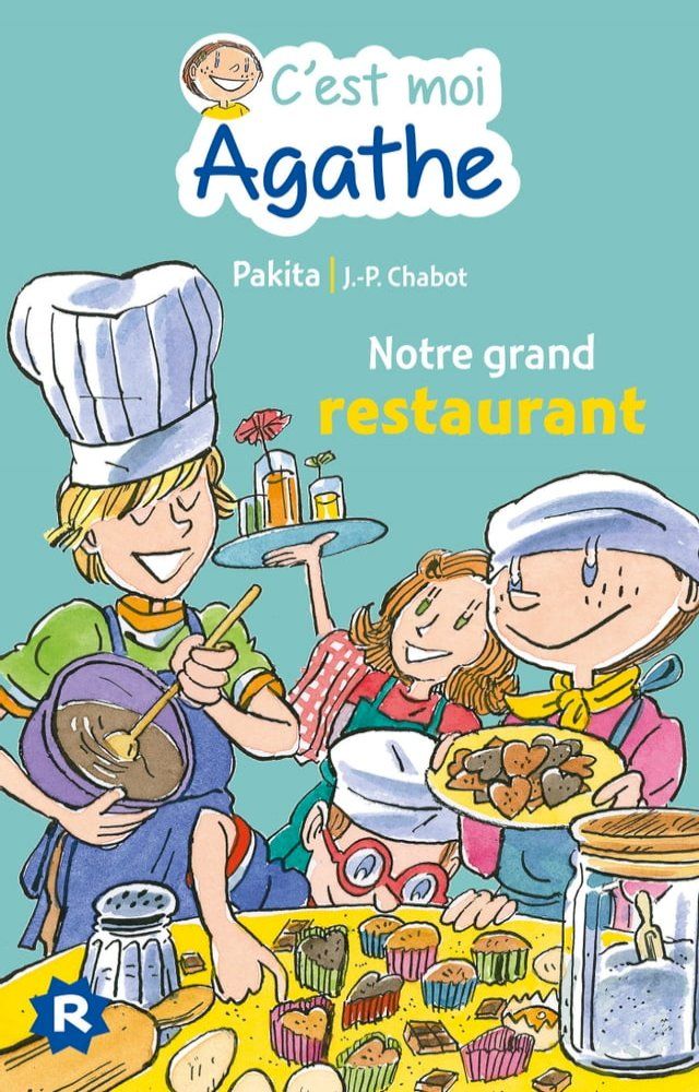  C'est moi Agathe - Notre grand restaurant(Kobo/電子書)