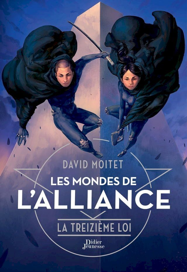  Les Mondes de l'Alliance, La Treizi&egrave;me Loi - Tome 3(Kobo/電子書)