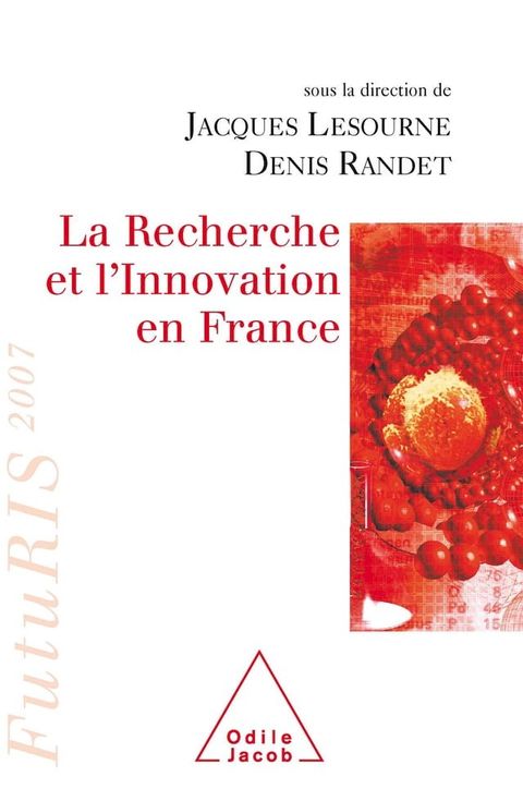 La Recherche et l’Innovation en France(Kobo/電子書)