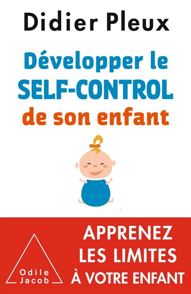  Développer le self-control de son enfant(Kobo/電子書)