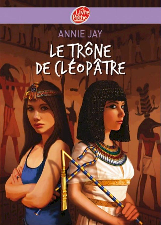  Le tr&ocirc;ne de Cl&eacute;op&acirc;tre(Kobo/電子書)