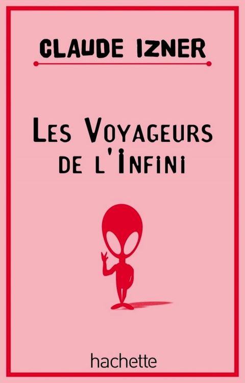 Les voyageurs de l'infini(Kobo/電子書)