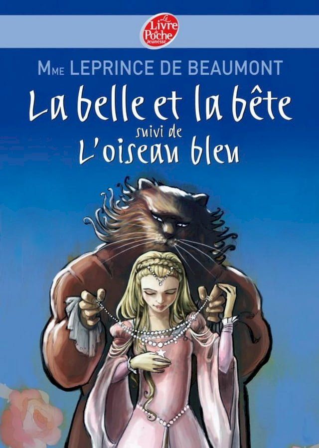  La Belle et la B&ecirc;te suivi de L'oiseau bleu(Kobo/電子書)