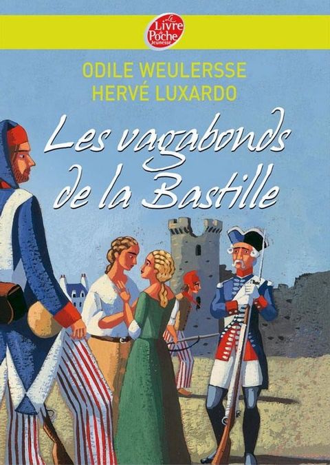 Les vagabonds de la Bastille(Kobo/電子書)