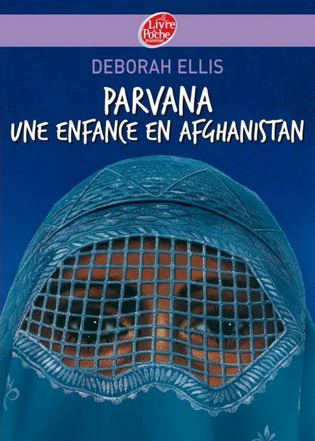  Parvana - Une enfance en Afghanistan(Kobo/電子書)