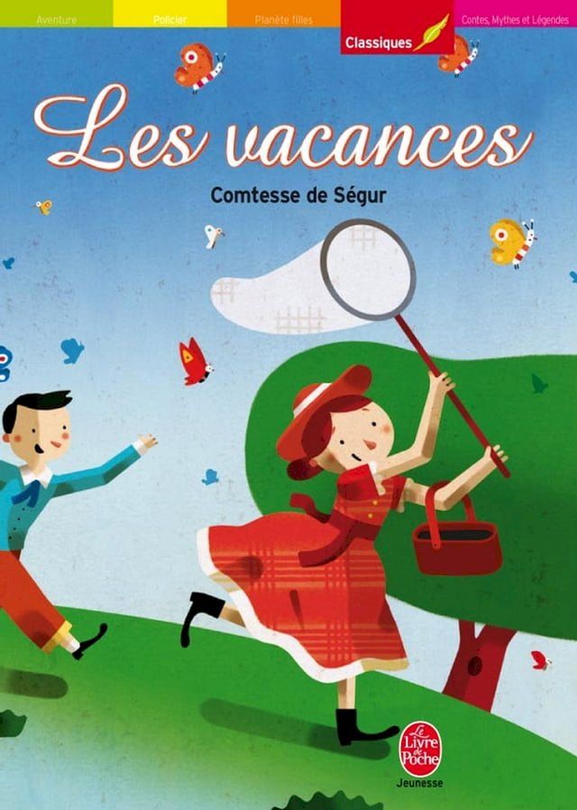  Les vacances - Texte intégral(Kobo/電子書)