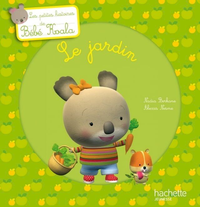  Bébé Koala - Le jardin(Kobo/電子書)