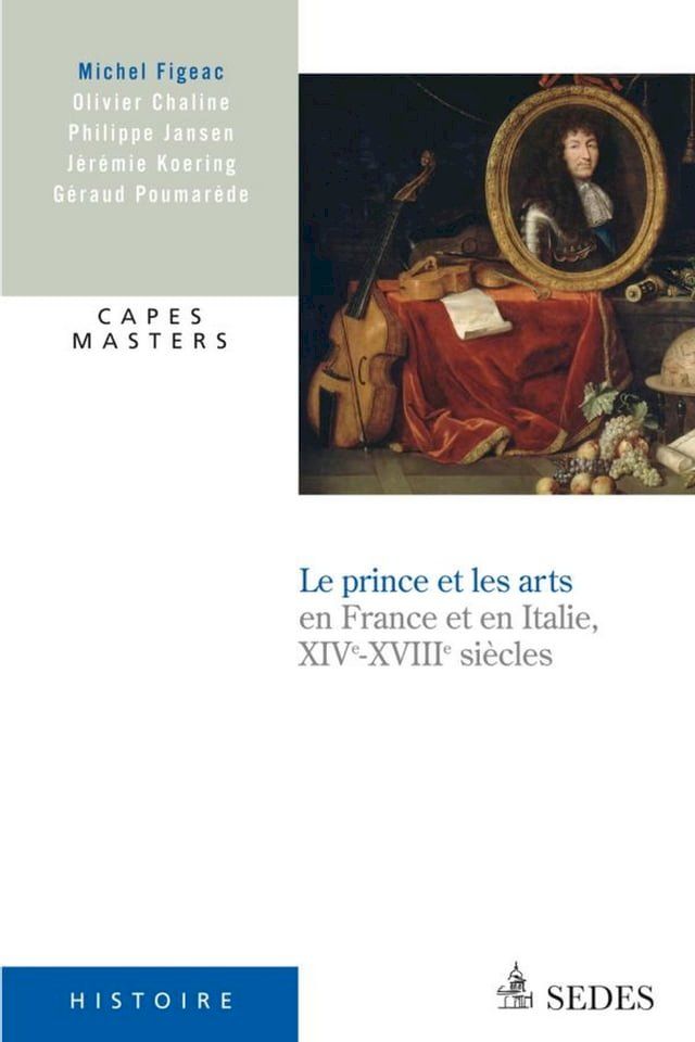  Le prince et les arts XIVe - XVIIIe siècle(Kobo/電子書)