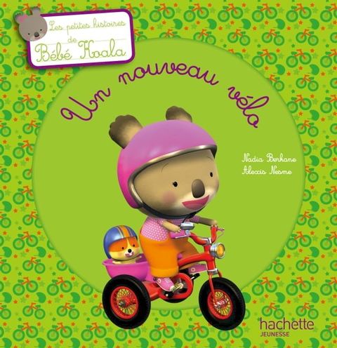 B&eacute;b&eacute; Koala - Un nouveau v&eacute;lo(Kobo/電子書)