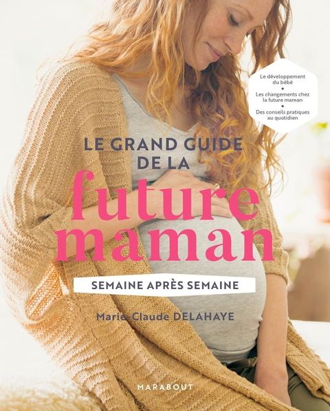 Le grand guide de la future maman(Kobo/電子書)