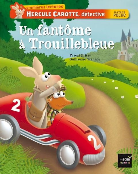 Un fant&ocirc;me &agrave; Trouillebleue(Kobo/電子書)