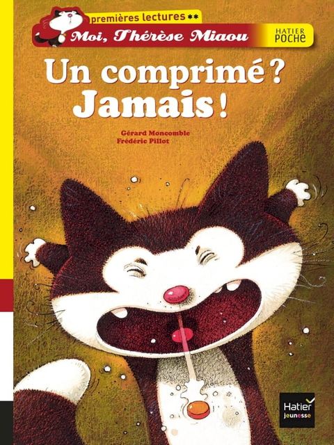 Un comprim&eacute; ? Jamais !(Kobo/電子書)