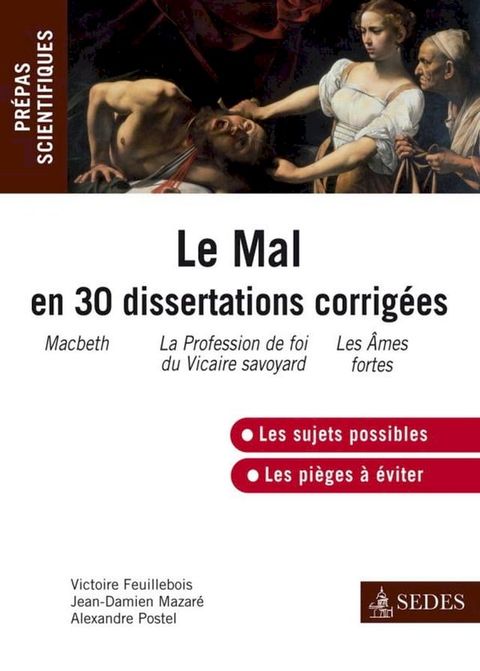 Le Mal en 30 dissertations corrigées(Kobo/電子書)