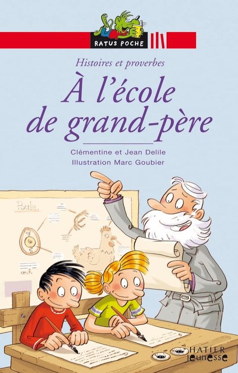 A l'&eacute;cole de grand-p&egrave;re(Kobo/電子書)