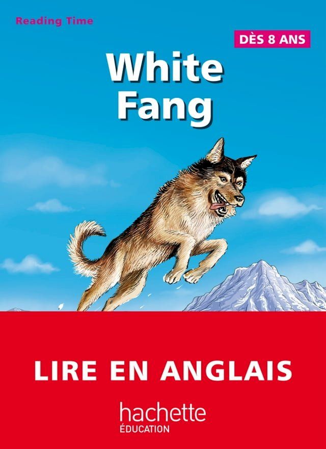  White Fang - Reading Time(Kobo/電子書)