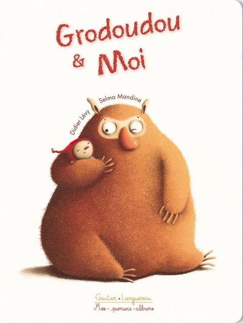 Grodoudou et moi(Kobo/電子書)