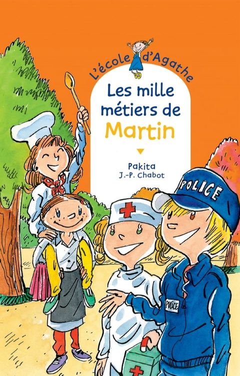 Les mille m&eacute;tiers de Martin(Kobo/電子書)