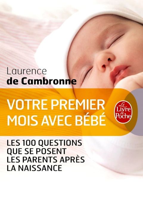 Votre premier mois avec bébé (nouvelle édition)(Kobo/電子書)