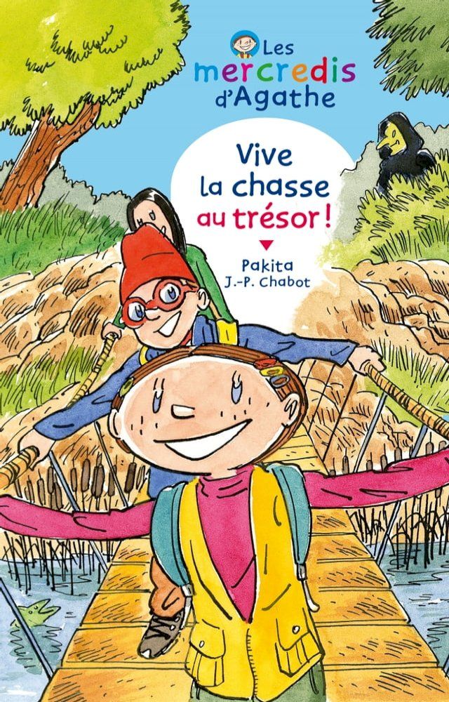  Vive la chasse au trésor (Les mercredis d'Agathe)(Kobo/電子書)