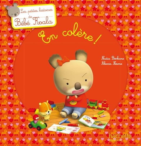 B&eacute;b&eacute; Koala - En col&egrave;re !(Kobo/電子書)