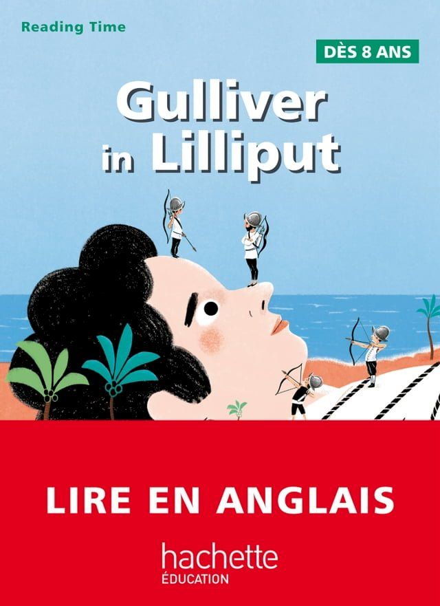  Gulliver in Lilliput - Reading Time(Kobo/電子書)