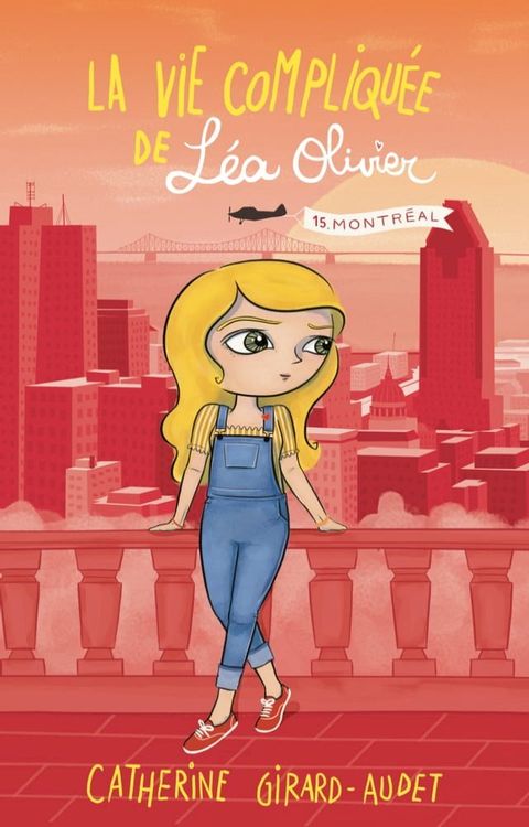 La Vie compliquée de Léa Olivier T15(Kobo/電子書)